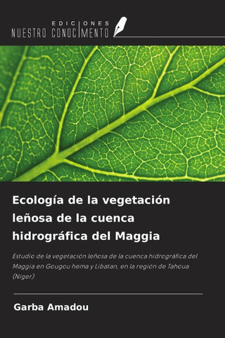 Ecología de la vegetación leñosa de la cuenca hidrográfica del Maggia