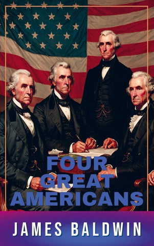 Four Great Americans
