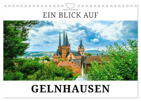 Ein Blick auf Gelnhausen (Wandkalender 2027 DIN A4 quer), CALVENDO Monatskalender