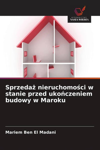 Sprzeda¿ nieruchomo¿ci w stanie przed uko¿czeniem budowy w Maroku
