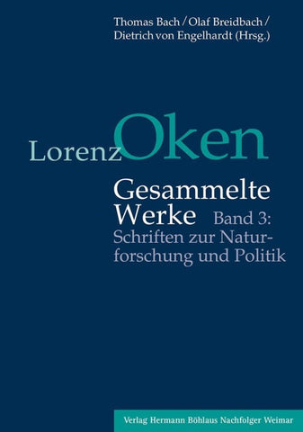 Lorenz Oken – Gesammelte Werke