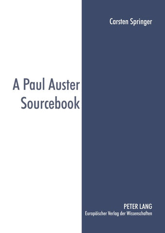 A Paul Auster Sourcebook