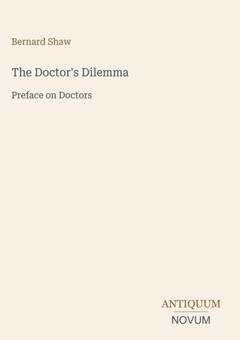 The Doctor's Dilemma