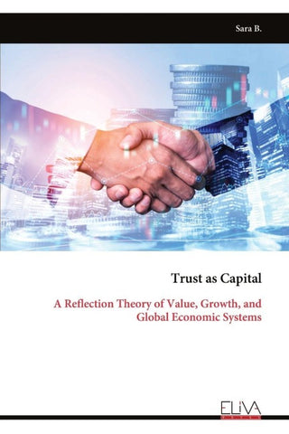 Trust as Capital