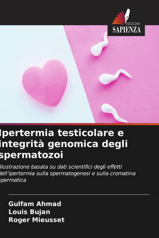 Ipertermia testicolare e integrità genomica degli spermatozoi