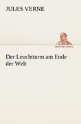 Der Leuchtturm am Ende der Welt