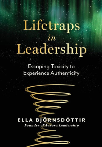 Lifetraps in Leadership