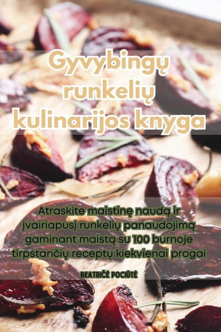 Gyvybing¿ runkeli¿ kulinarijos knyga