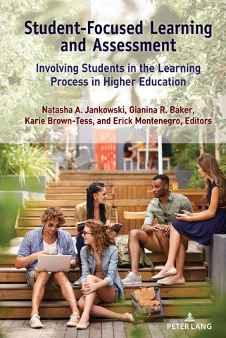 Student-Focused Learning and Assessment
