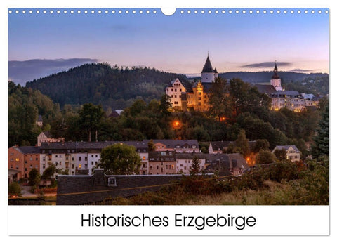 Historisches Erzgebirge (Wandkalender 2026 DIN A3 quer), CALVENDO Monatskalender