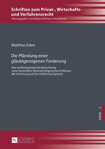 Die Pfändung einer gläubigereigenen Forderung