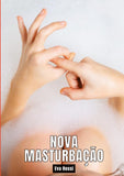 Nova Masturbação