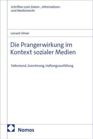 Die Prangerwirkung im Kontext sozialer Medien