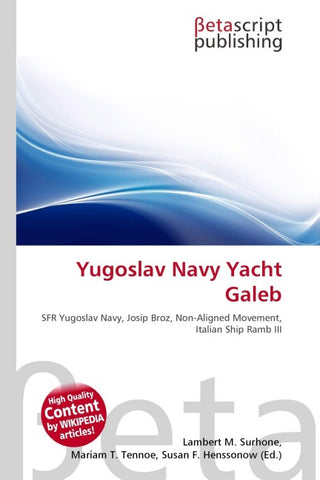 Yugoslav Navy Yacht Galeb