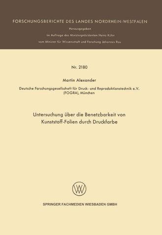 Untersuchung über die Benetzbarkeit von Kunststoff-Folien durch Druckfarbe