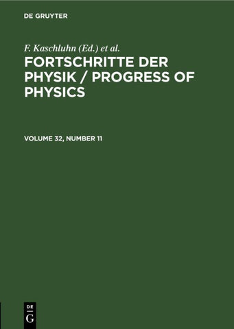 Fortschritte der Physik / Progress of Physics. Volume 32, Number 11
