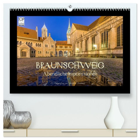 BRAUNSCHWEIG - Abendliche Impressionen (hochwertiger Premium Wandkalender 2026 DIN A2 quer), Kunstdruck in Hochglanz