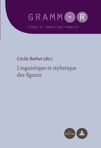 Linguistique et stylistique des figures