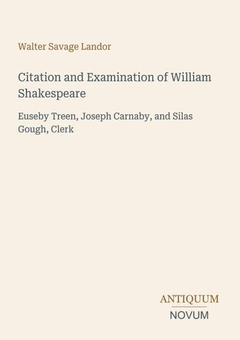 Citation and Examination of William Shakespeare