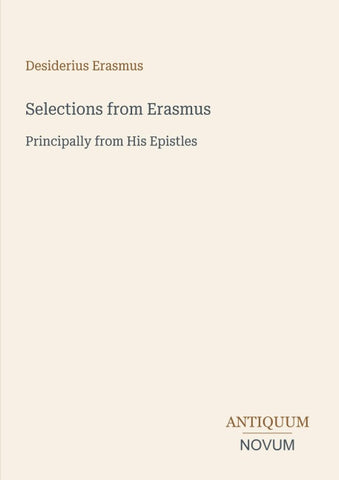 Selections from Erasmus