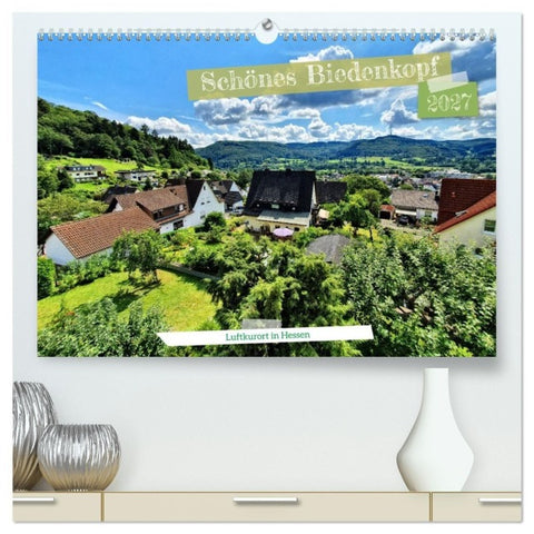 Schönes Biedenkopf Luftkurort in Hessen (hochwertiger Premium Wandkalender 2027 DIN A2 quer), Kunstdruck in Hochglanz