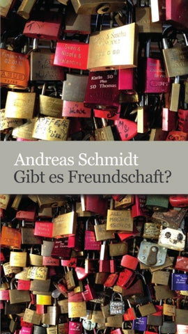 Gibt es Freundschaft?