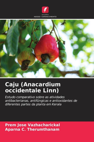 Caju (Anacardium occidentale Linn)