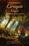 Lirayas Feuer - Die Magie des Frauseins