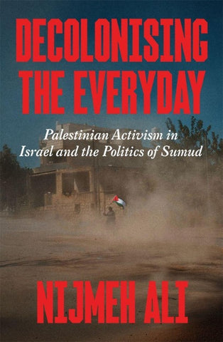 Decolonising the Everyday