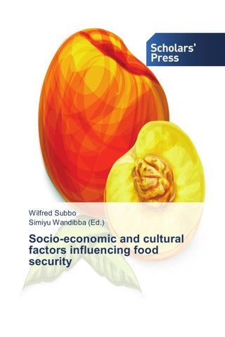 Socio-economic and cultural factors influencing food security