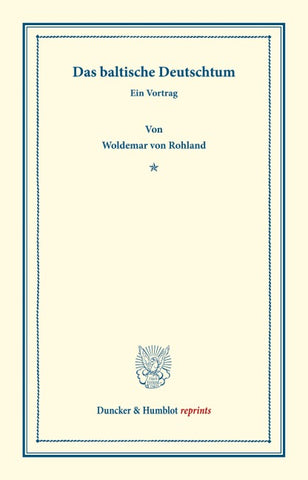Das baltische Deutschtum.