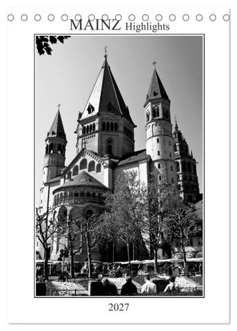 Mainz Highlights (Tischkalender 2027 DIN A5 hoch), CALVENDO Monatskalender