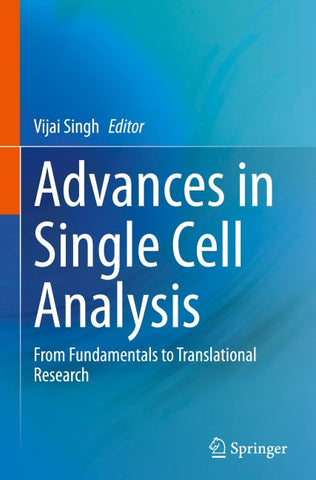 Advances in Single Cell Analysis