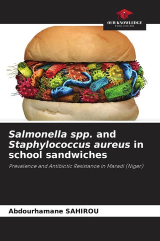 Salmonella spp. and Staphylococcus aureus in school sandwiches