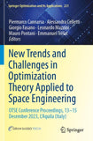 New Trends and Challenges in Optimization Theory Applied to Space Engineering