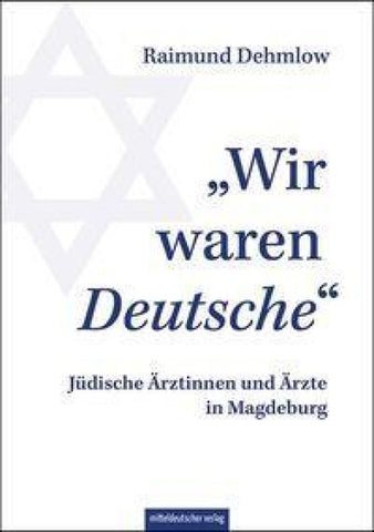 „Wir waren Deutsche“