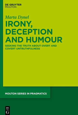 Irony, Deception and Humour