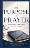 The Purpose of Prayer