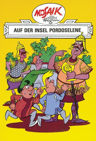 Mosaik. Ritter-Runkel-Serie: Auf der Insel Pordoselene, Bd. 6