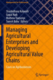 Managing Agricultural Enterprises and Developing Agricultural Value Chains