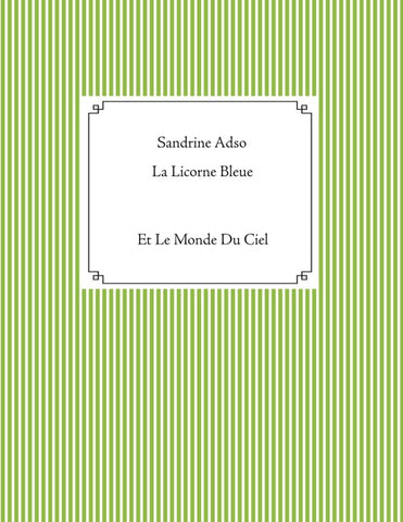 La Licorne Bleue