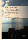 Macedonia’s Long Transition