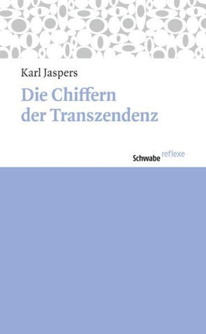 Die Chiffern der Transzendenz