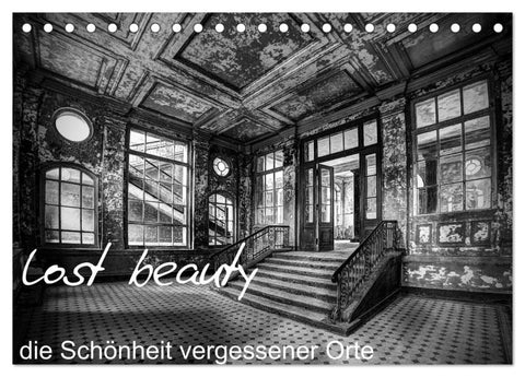 lost beauty (Tischkalender 2026 DIN A5 quer), CALVENDO Monatskalender