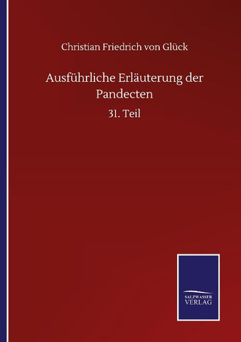 Ausführliche Erläuterung der Pandecten