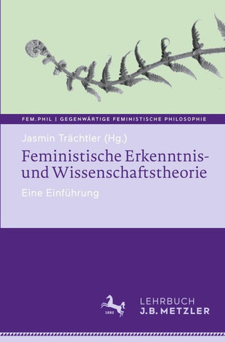 Feministische Erkenntnis- und Wissenschaftstheorie