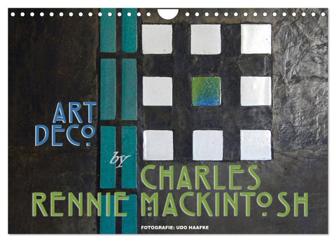 ArtDeco by Charles Rennie Mackintosh (Wandkalender 2027 DIN A4 quer), CALVENDO Monatskalender