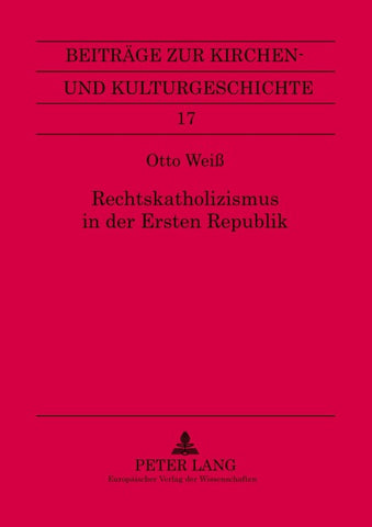 Rechtskatholizismus in der Ersten Republik