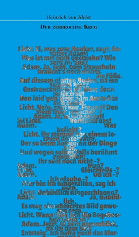 Der zerbrochne Krug. Ein Lustspiel