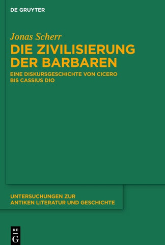 Die Zivilisierung der Barbaren